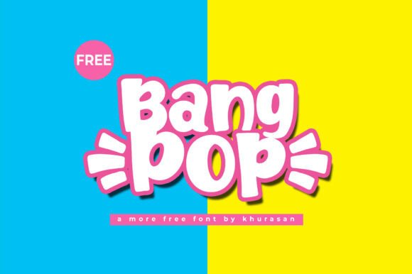 Bangpop: The Bold Display Font for Scroll-Stopping Campaigns