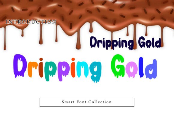 Dripping Gold: The Bold Typeface That Elevates Campaign Visuals