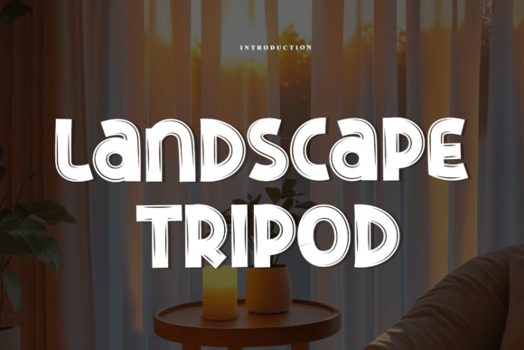 Landscape Tripod: The Bold Display Typeface for Campaigns That Pop