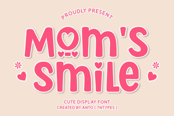 Mom s Smile: The Premium Display Font for Heartfelt Brand Campaigns