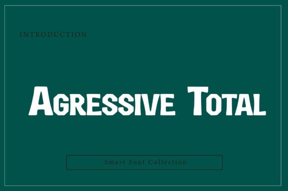 Why Agressive Total Is the Bold Display Typeface for Your Next Editorial Project